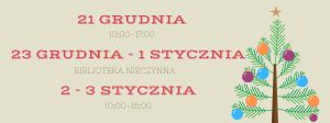 Read more about the article Godziny otwarcia – Boże Narodzenie 2019