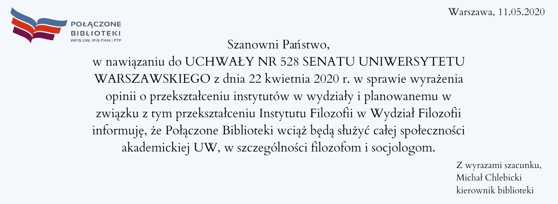 You are currently viewing Oświadczenie ws. przekształcenia instytutów w wydziały