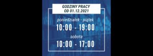 Read more about the article Godziny pracy od 01.12.2021 r.