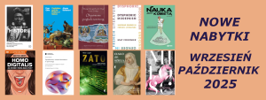 Read more about the article Nowe nabytki biblioteki – wrzesień, październik 2025