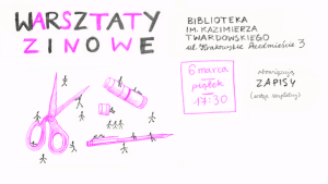 Read more about the article Warsztaty zinowe – 6.03.2026, godz. 17:30