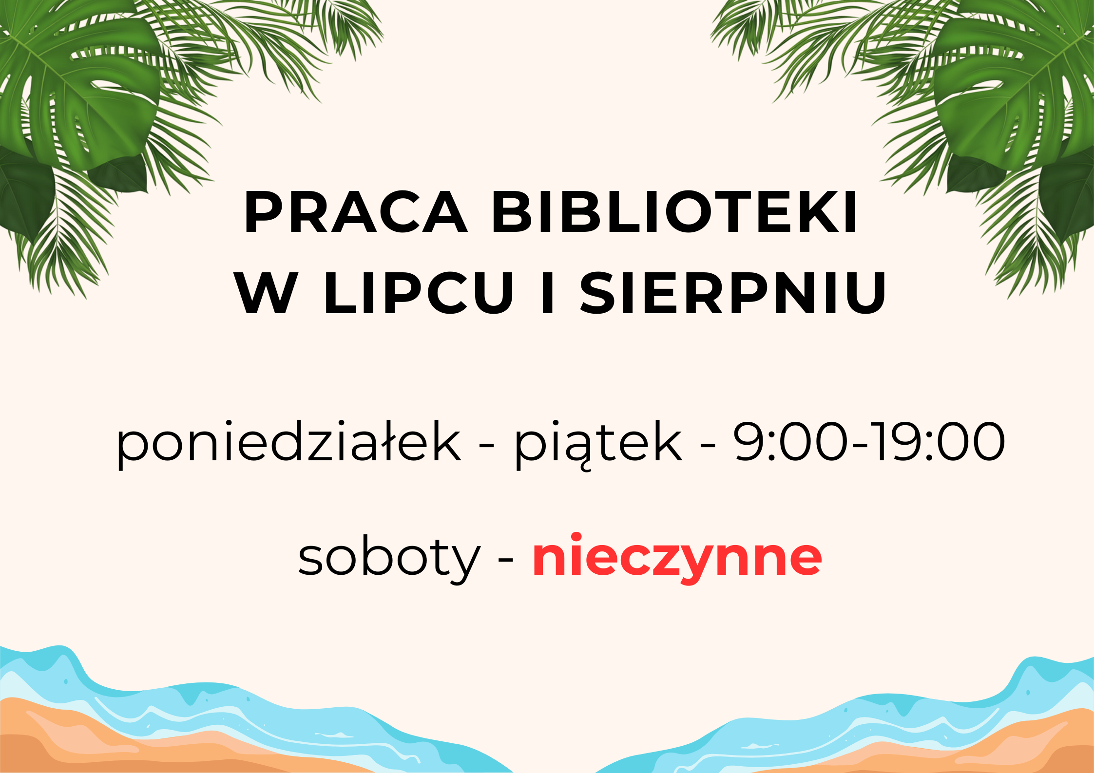 You are currently viewing Praca biblioteki w lipcu i sierpniu